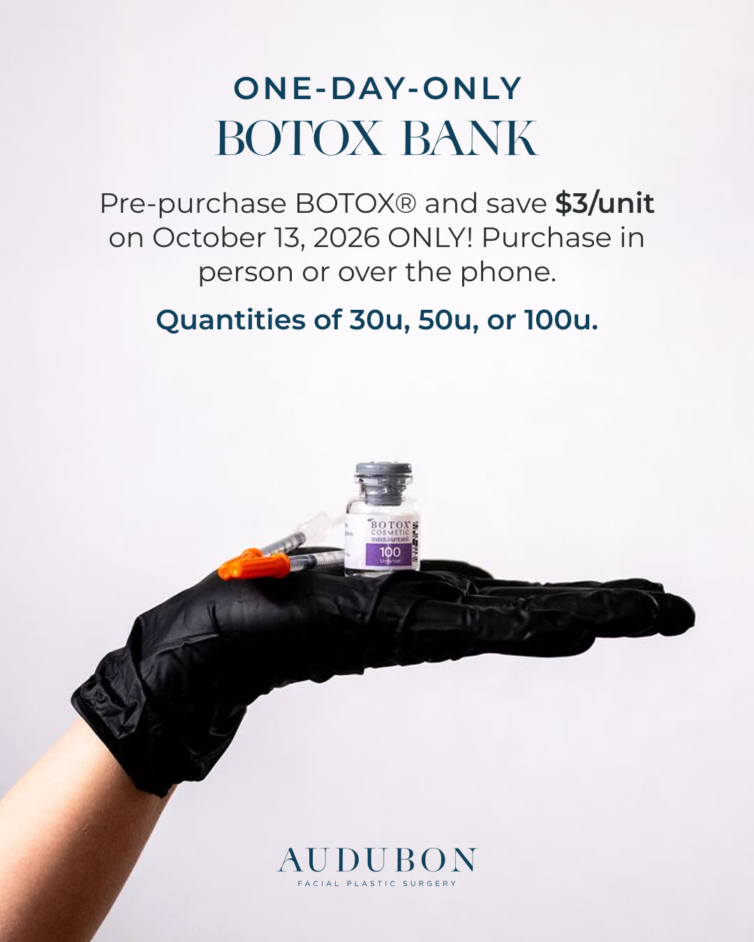 One-day-only Botox Bank: save $3 per unit in quantities of 30, 50, or 100 units on October 13, 2026